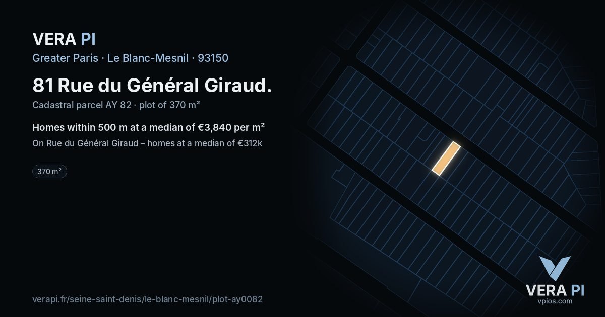 81 Rue du Général Giraud, Le Blanc-Mesnil at night – the plot lit, the parcels around coloured by the prices near them