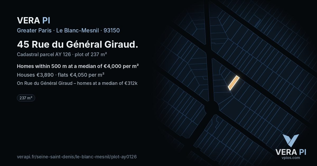 45 Rue du Général Giraud, Le Blanc-Mesnil at night – the plot lit, the parcels around coloured by the prices near them