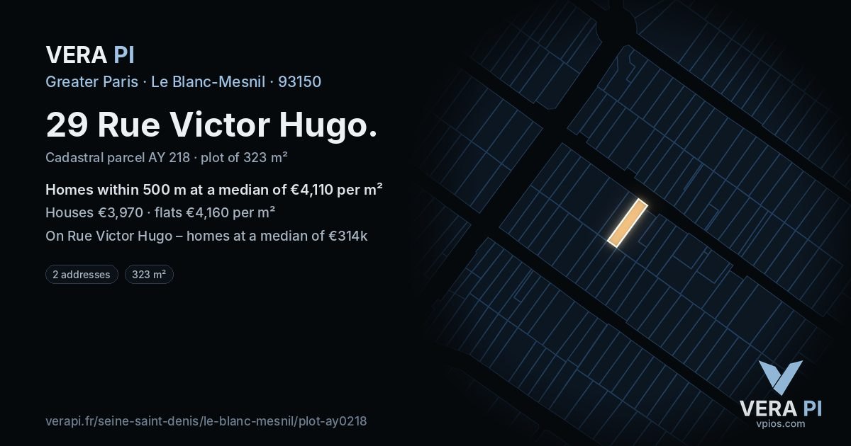 29 Rue Victor Hugo, Le Blanc-Mesnil at night – the plot lit, the parcels around coloured by the prices near them