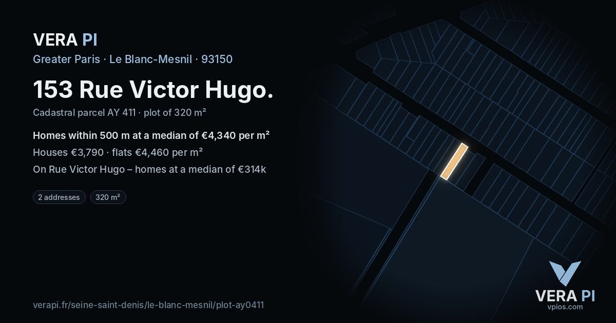 153 Rue Victor Hugo, Le Blanc-Mesnil at night – the plot lit, the parcels around coloured by the prices near them
