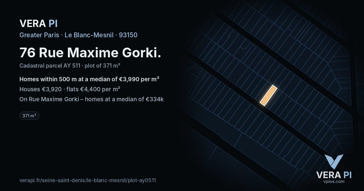 76 Rue Maxime Gorki, Le Blanc-Mesnil at night – the plot lit, the parcels around coloured by the prices near them