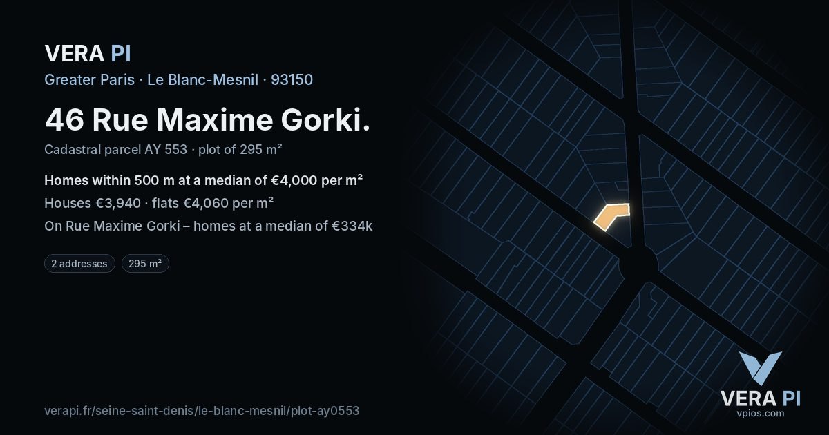 46 Rue Maxime Gorki, Le Blanc-Mesnil at night – the plot lit, the parcels around coloured by the prices near them