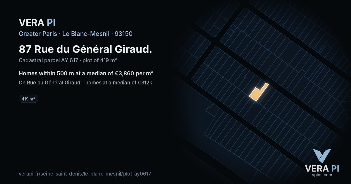 87 Rue du Général Giraud, Le Blanc-Mesnil at night – the plot lit, the parcels around coloured by the prices near them