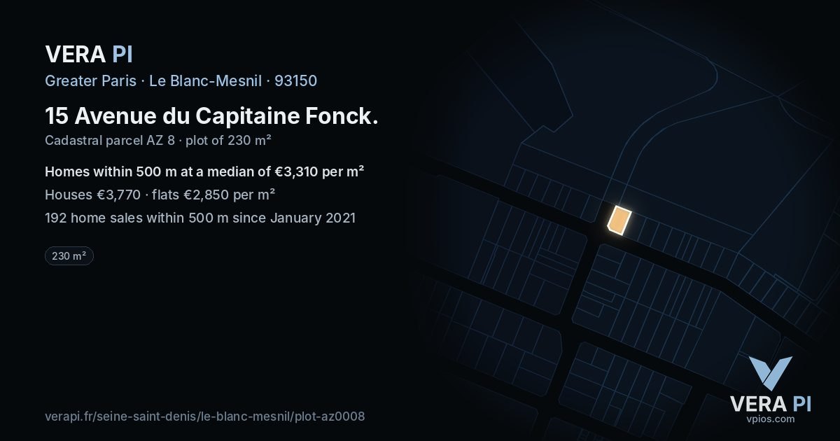 15 Avenue du Capitaine Fonck, Le Blanc-Mesnil at night – the plot lit, the parcels around coloured by the prices near them