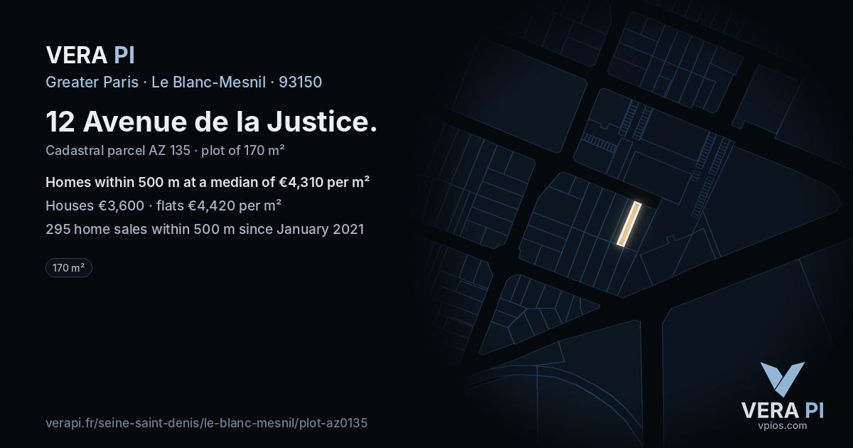 12 Avenue de la Justice, Le Blanc-Mesnil at night – the plot lit, the parcels around coloured by the prices near them