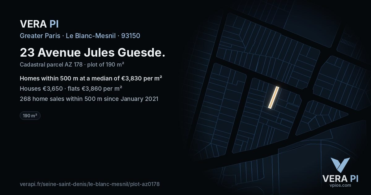 23 Avenue Jules Guesde, Le Blanc-Mesnil at night – the plot lit, the parcels around coloured by the prices near them