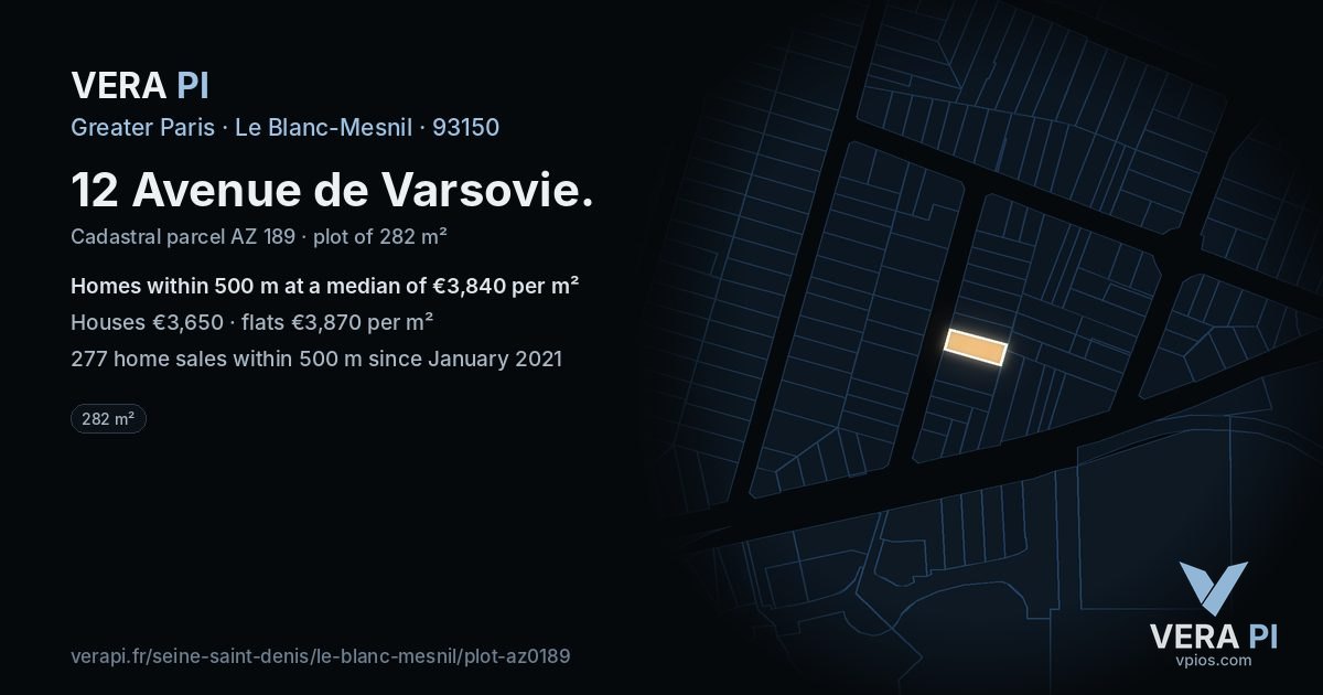 12 Avenue de Varsovie, Le Blanc-Mesnil at night – the plot lit, the parcels around coloured by the prices near them