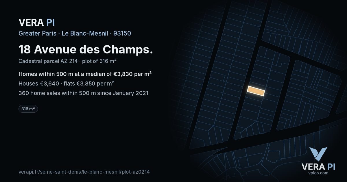 18 Avenue des Champs, Le Blanc-Mesnil at night – the plot lit, the parcels around coloured by the prices near them