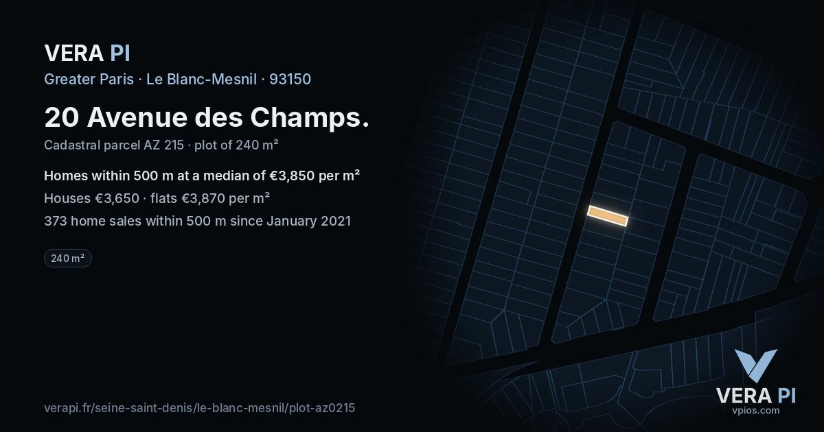 20 Avenue des Champs, Le Blanc-Mesnil at night – the plot lit, the parcels around coloured by the prices near them