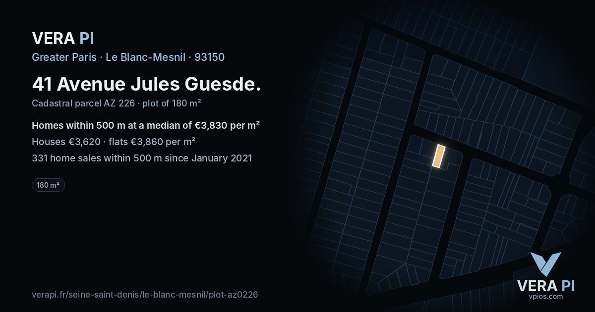 41 Avenue Jules Guesde, Le Blanc-Mesnil at night – the plot lit, the parcels around coloured by the prices near them