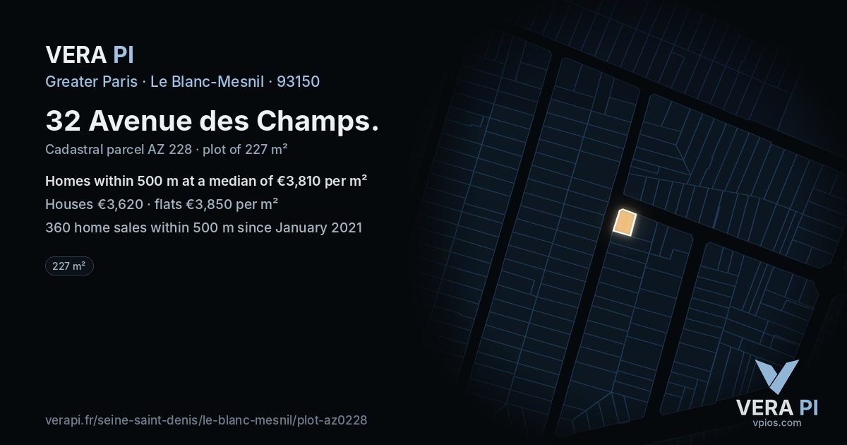 32 Avenue des Champs, Le Blanc-Mesnil at night – the plot lit, the parcels around coloured by the prices near them