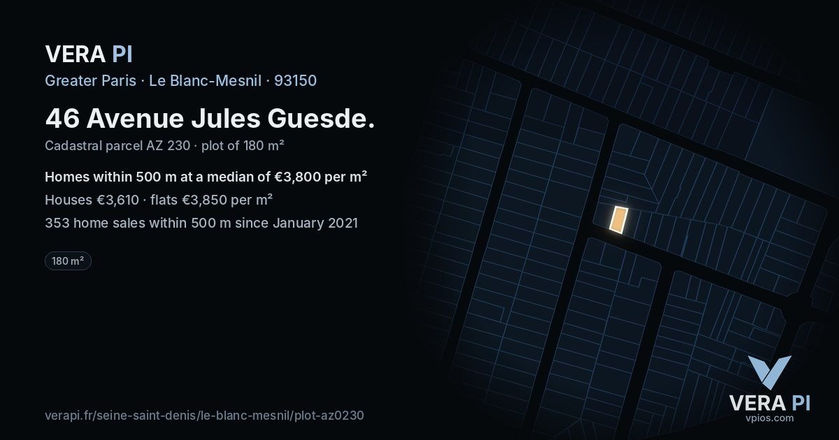 46 Avenue Jules Guesde, Le Blanc-Mesnil at night – the plot lit, the parcels around coloured by the prices near them