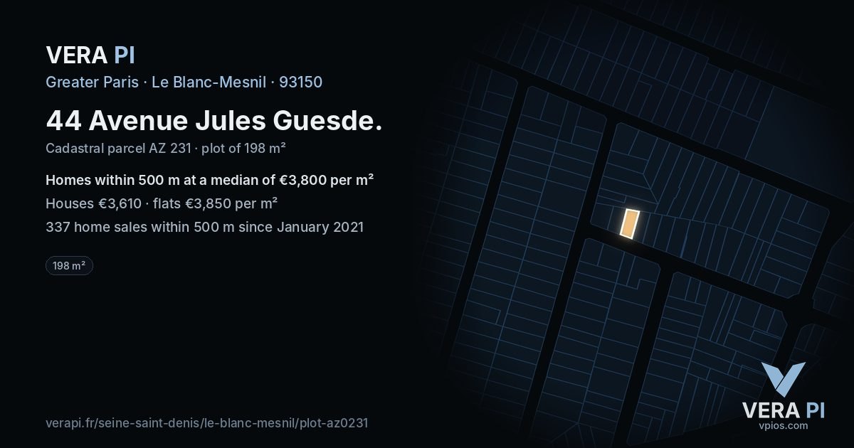 44 Avenue Jules Guesde, Le Blanc-Mesnil at night – the plot lit, the parcels around coloured by the prices near them