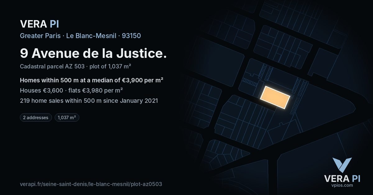 9 Avenue de la Justice, Le Blanc-Mesnil at night – the plot lit, the parcels around coloured by the prices near them