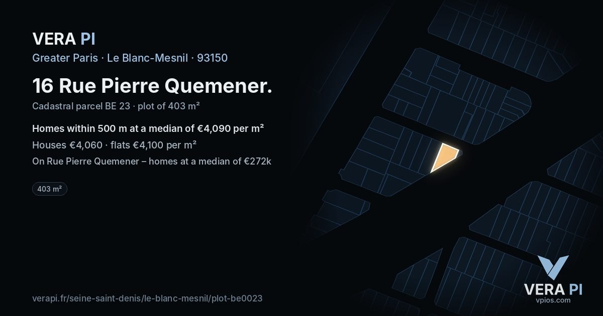 16 Rue Pierre Quemener, Le Blanc-Mesnil at night – the plot lit, the parcels around coloured by the prices near them