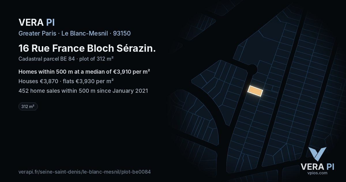 16 Rue France Bloch Sérazin, Le Blanc-Mesnil at night – the plot lit, the parcels around coloured by the prices near them