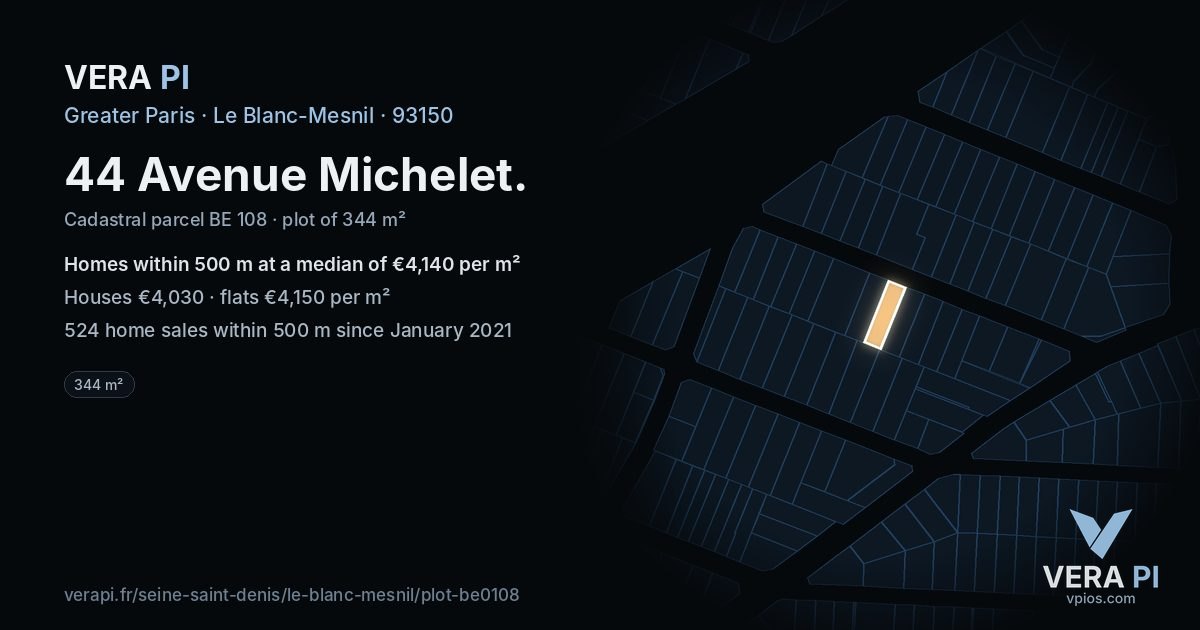 44 Avenue Michelet, Le Blanc-Mesnil at night – the plot lit, the parcels around coloured by the prices near them