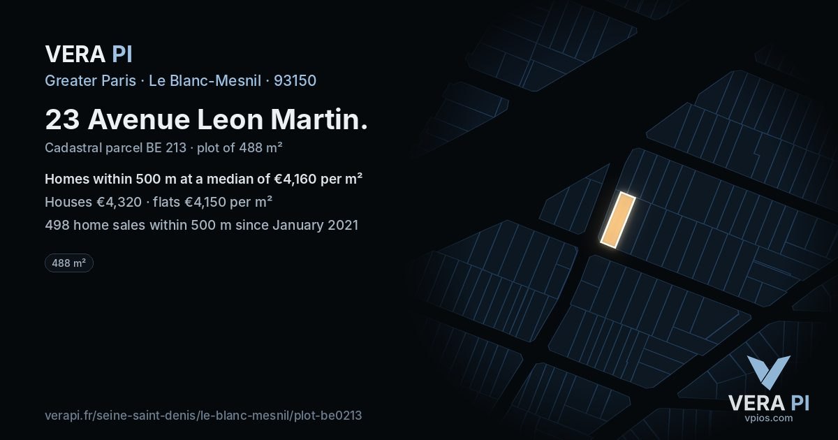 23 Avenue Leon Martin, Le Blanc-Mesnil at night – the plot lit, the parcels around coloured by the prices near them