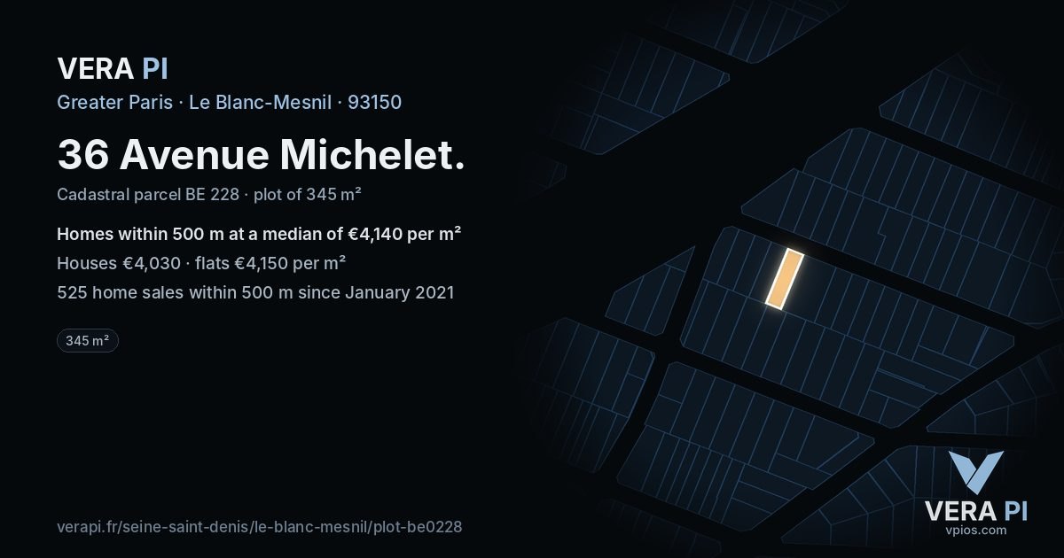 36 Avenue Michelet, Le Blanc-Mesnil at night – the plot lit, the parcels around coloured by the prices near them