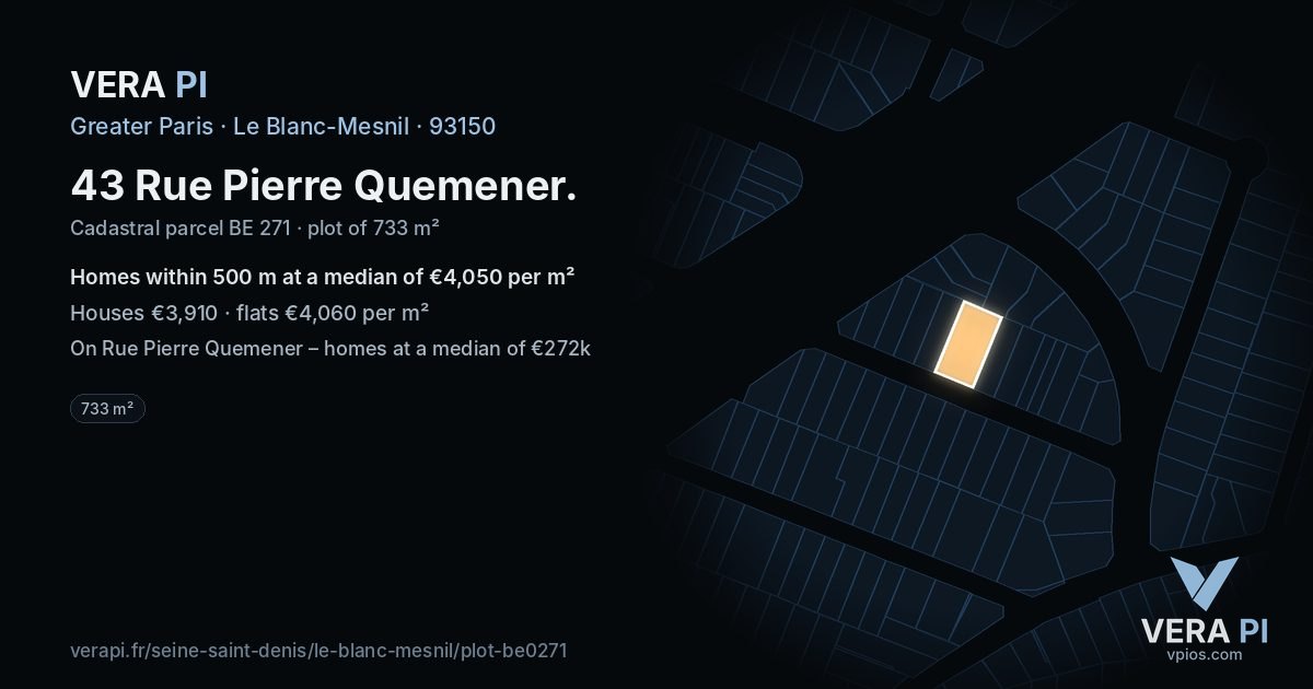 43 Rue Pierre Quemener, Le Blanc-Mesnil at night – the plot lit, the parcels around coloured by the prices near them
