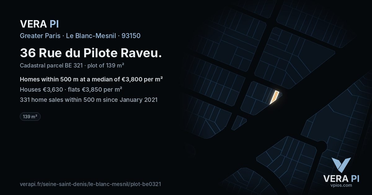 36 Rue du Pilote Raveu, Le Blanc-Mesnil at night – the plot lit, the parcels around coloured by the prices near them