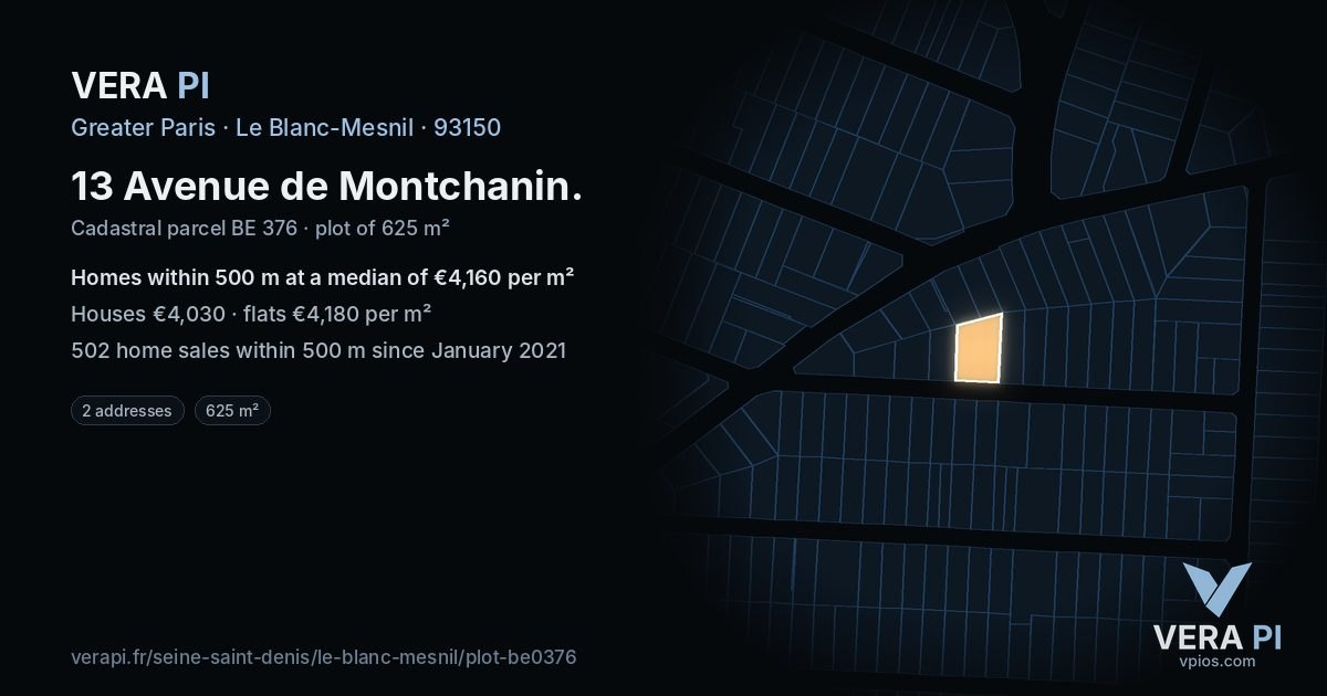 13 Avenue de Montchanin, Le Blanc-Mesnil at night – the plot lit, the parcels around coloured by the prices near them
