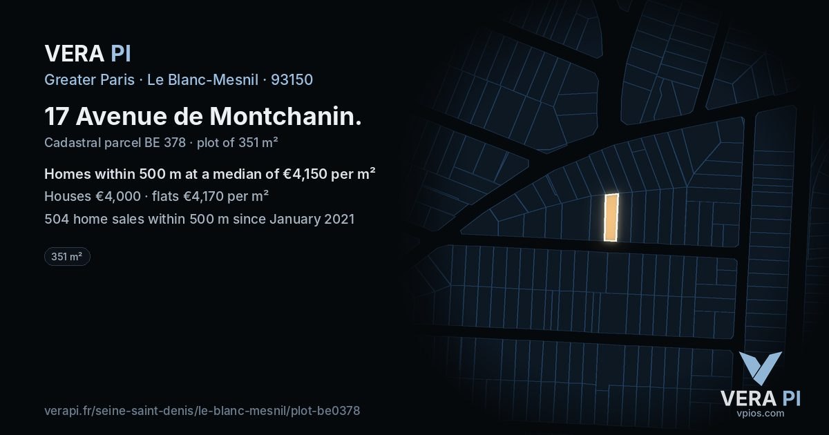 17 Avenue de Montchanin, Le Blanc-Mesnil at night – the plot lit, the parcels around coloured by the prices near them