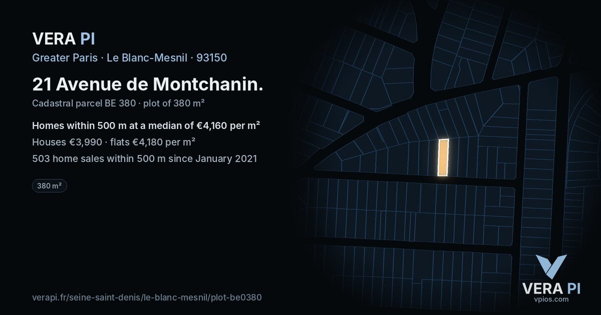 21 Avenue de Montchanin, Le Blanc-Mesnil at night – the plot lit, the parcels around coloured by the prices near them