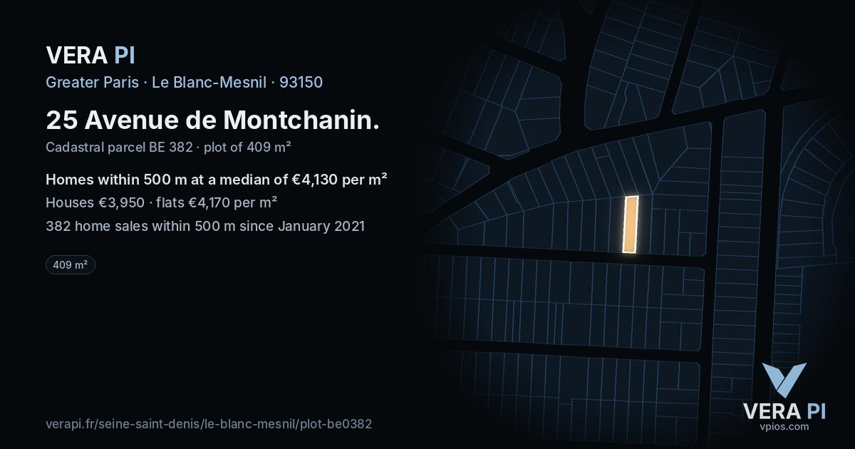 25 Avenue de Montchanin, Le Blanc-Mesnil at night – the plot lit, the parcels around coloured by the prices near them