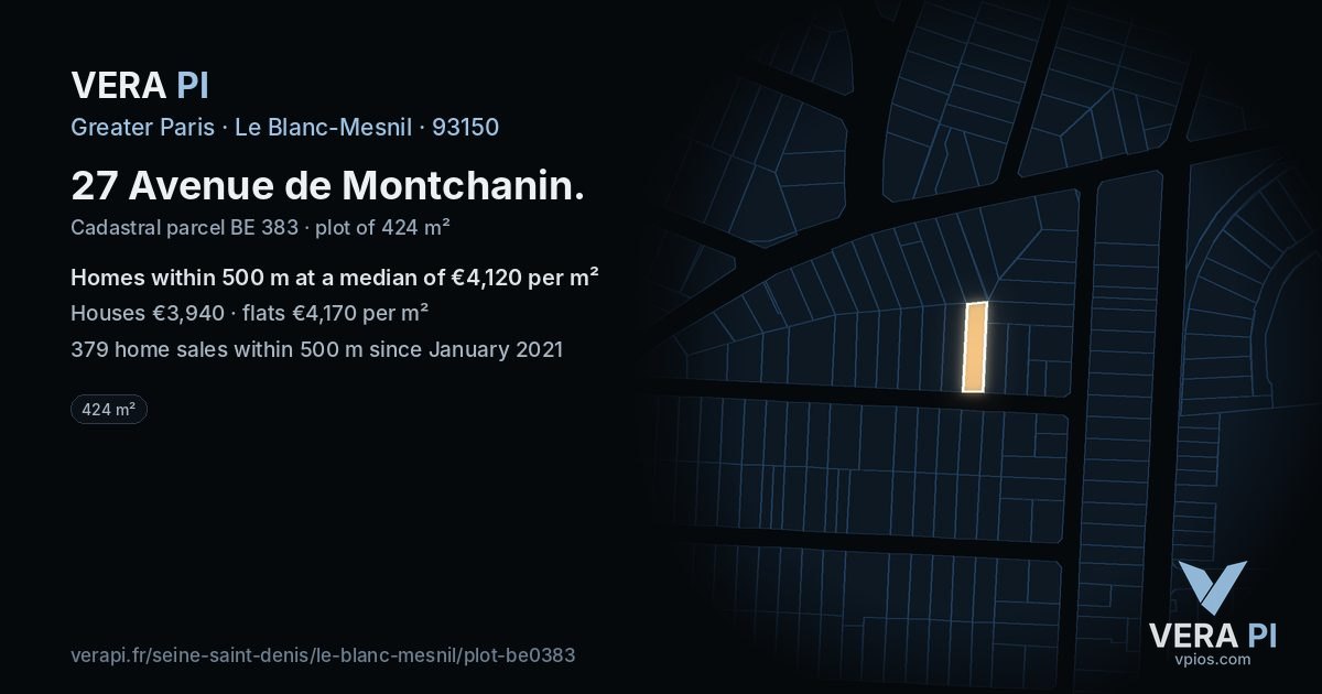 27 Avenue de Montchanin, Le Blanc-Mesnil at night – the plot lit, the parcels around coloured by the prices near them