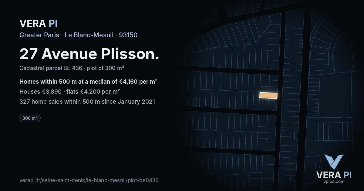 27 Avenue Plisson, Le Blanc-Mesnil at night – the plot lit, the parcels around coloured by the prices near them