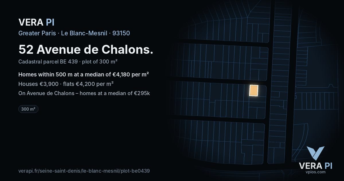 52 Avenue de Chalons, Le Blanc-Mesnil at night – the plot lit, the parcels around coloured by the prices near them