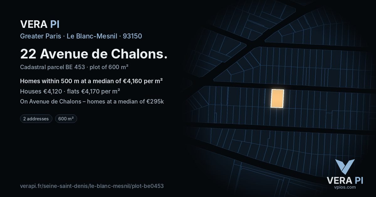 22 Avenue de Chalons, Le Blanc-Mesnil at night – the plot lit, the parcels around coloured by the prices near them