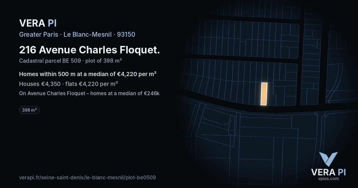 216 Avenue Charles Floquet, Le Blanc-Mesnil at night – the plot lit, the parcels around coloured by the prices near them