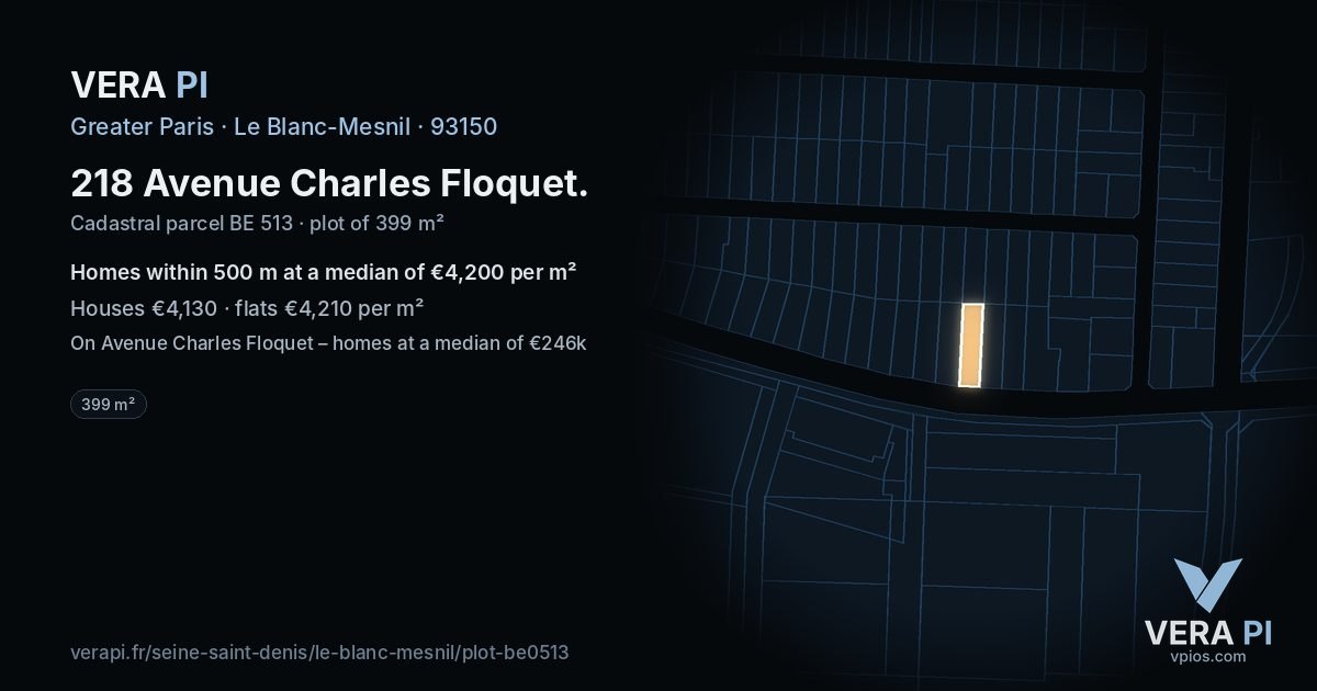 218 Avenue Charles Floquet, Le Blanc-Mesnil at night – the plot lit, the parcels around coloured by the prices near them