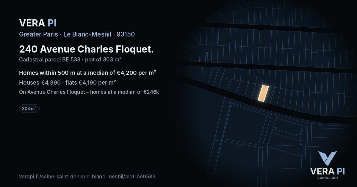 240 Avenue Charles Floquet, Le Blanc-Mesnil at night – the plot lit, the parcels around coloured by the prices near them