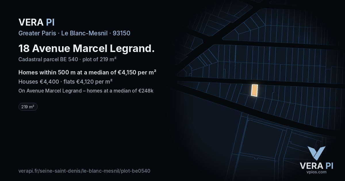 18 Avenue Marcel Legrand, Le Blanc-Mesnil at night – the plot lit, the parcels around coloured by the prices near them