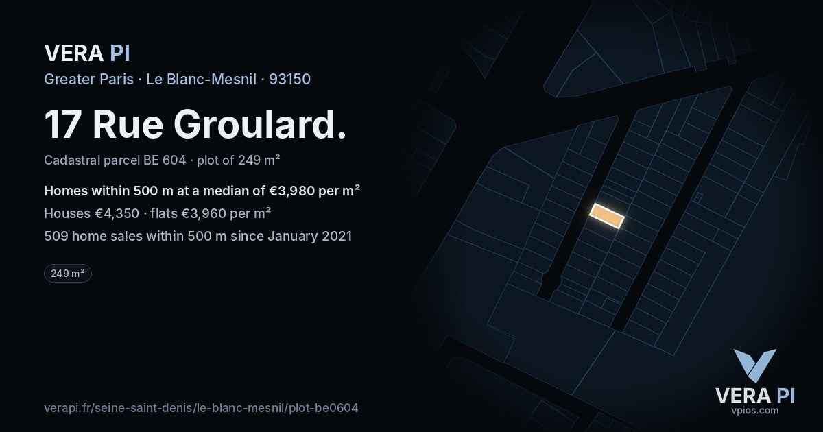 17 Rue Groulard, Le Blanc-Mesnil at night – the plot lit, the parcels around coloured by the prices near them