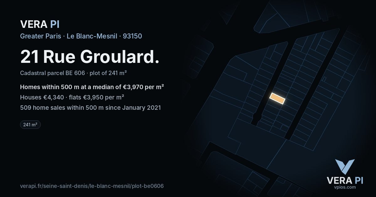 21 Rue Groulard, Le Blanc-Mesnil at night – the plot lit, the parcels around coloured by the prices near them