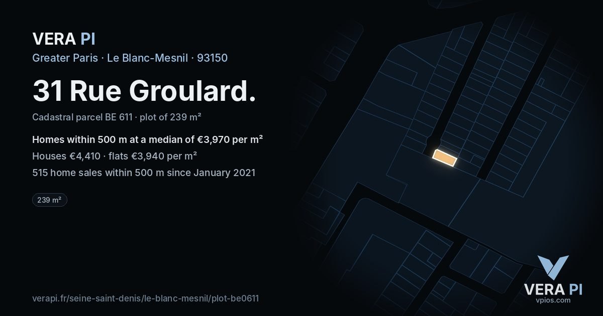 31 Rue Groulard, Le Blanc-Mesnil at night – the plot lit, the parcels around coloured by the prices near them