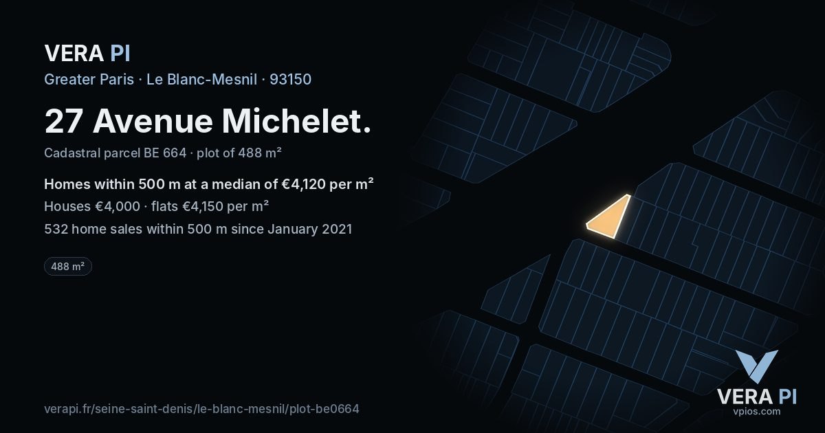 27 Avenue Michelet, Le Blanc-Mesnil at night – the plot lit, the parcels around coloured by the prices near them