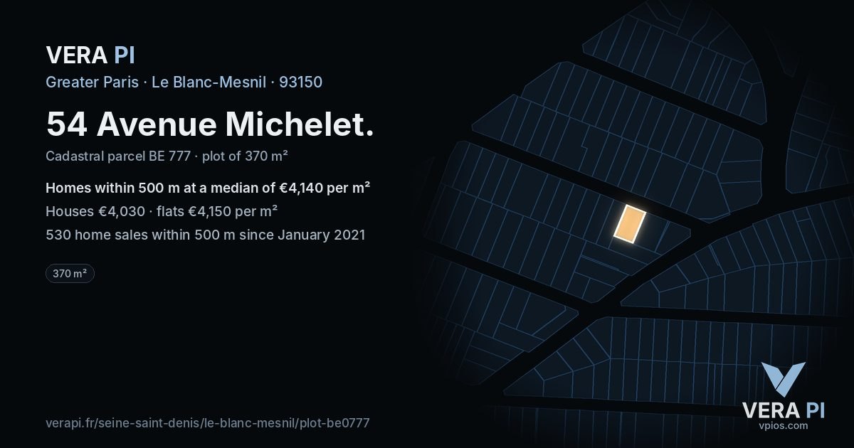 54 Avenue Michelet, Le Blanc-Mesnil at night – the plot lit, the parcels around coloured by the prices near them
