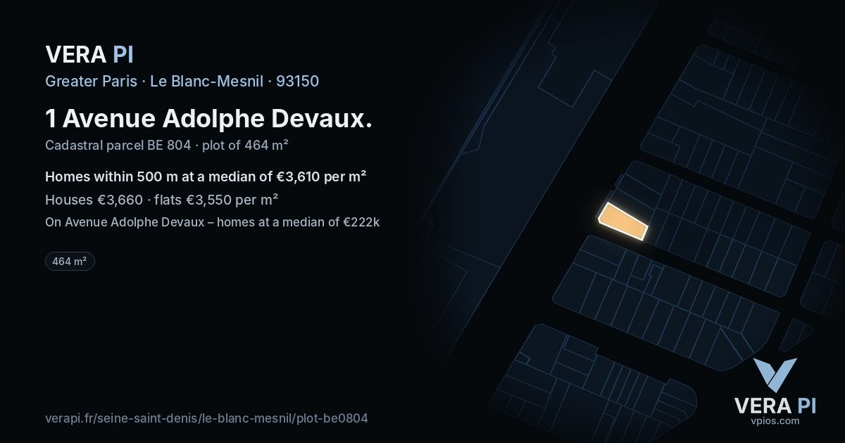 1 Avenue Adolphe Devaux, Le Blanc-Mesnil at night – the plot lit, the parcels around coloured by the prices near them