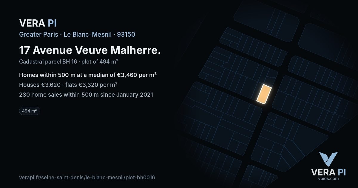 17 Avenue Veuve Malherre, Le Blanc-Mesnil at night – the plot lit, the parcels around coloured by the prices near them