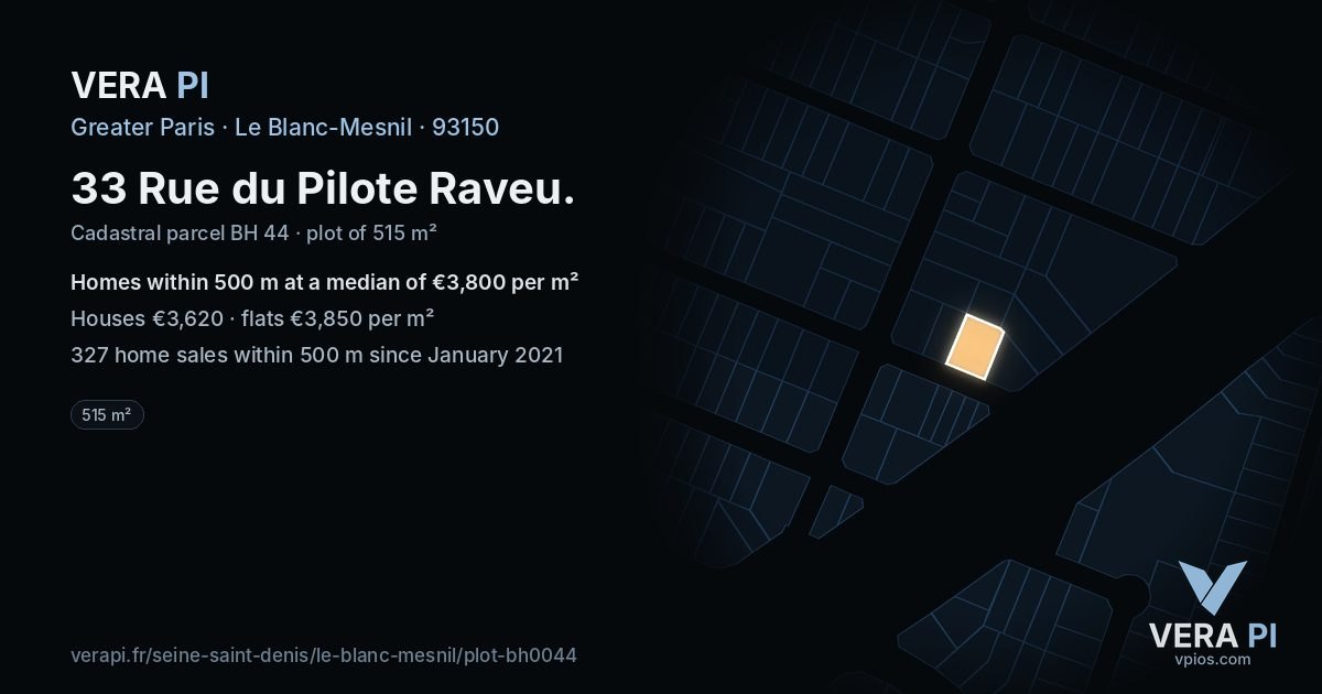33 Rue du Pilote Raveu, Le Blanc-Mesnil at night – the plot lit, the parcels around coloured by the prices near them