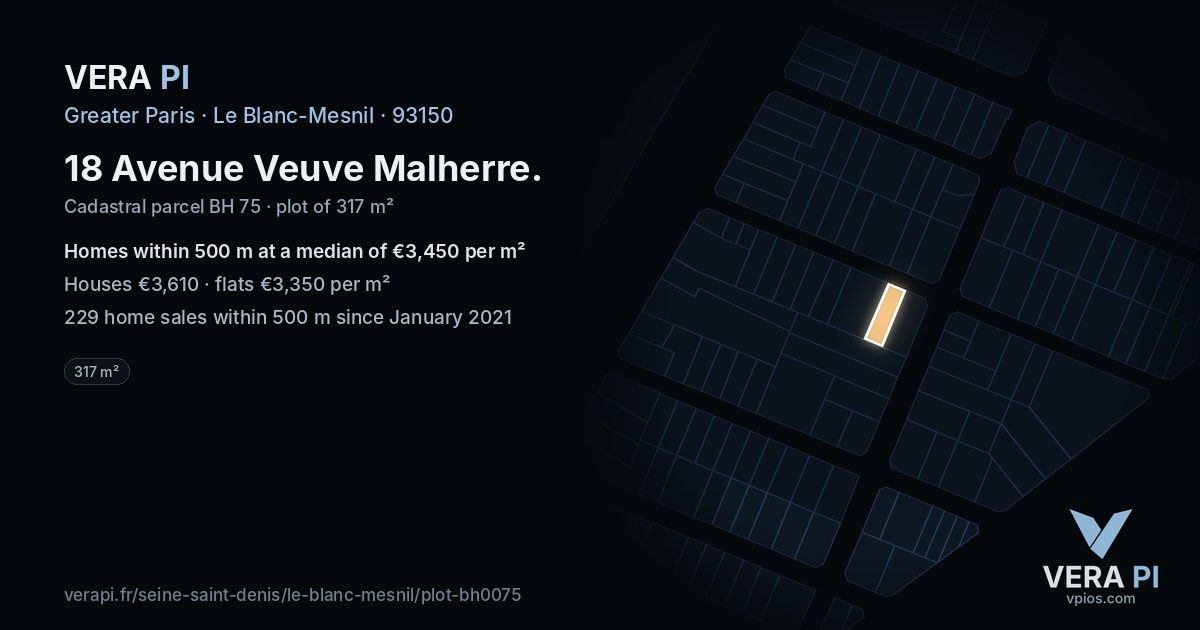 18 Avenue Veuve Malherre, Le Blanc-Mesnil at night – the plot lit, the parcels around coloured by the prices near them