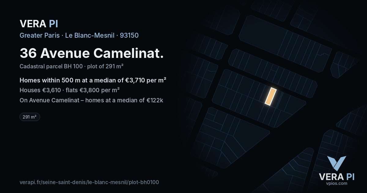 36 Avenue Camelinat, Le Blanc-Mesnil at night – the plot lit, the parcels around coloured by the prices near them