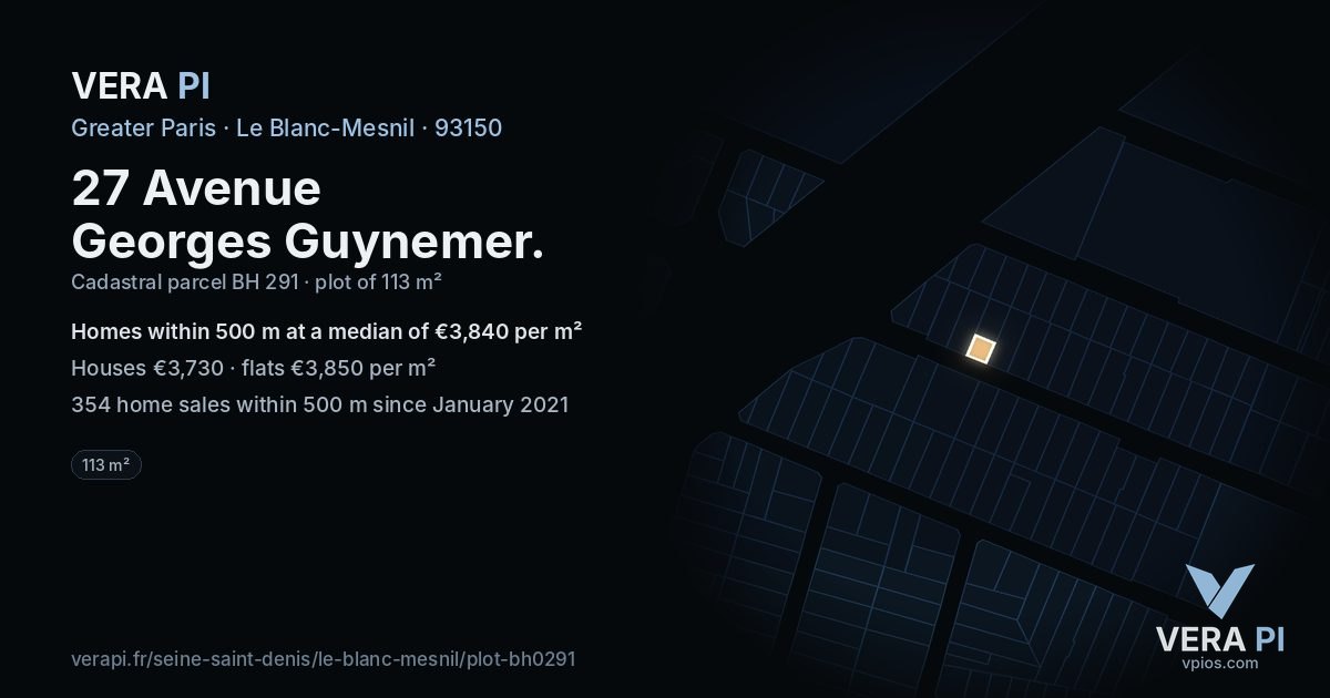 27 Avenue Georges Guynemer, Le Blanc-Mesnil at night – the plot lit, the parcels around coloured by the prices near them