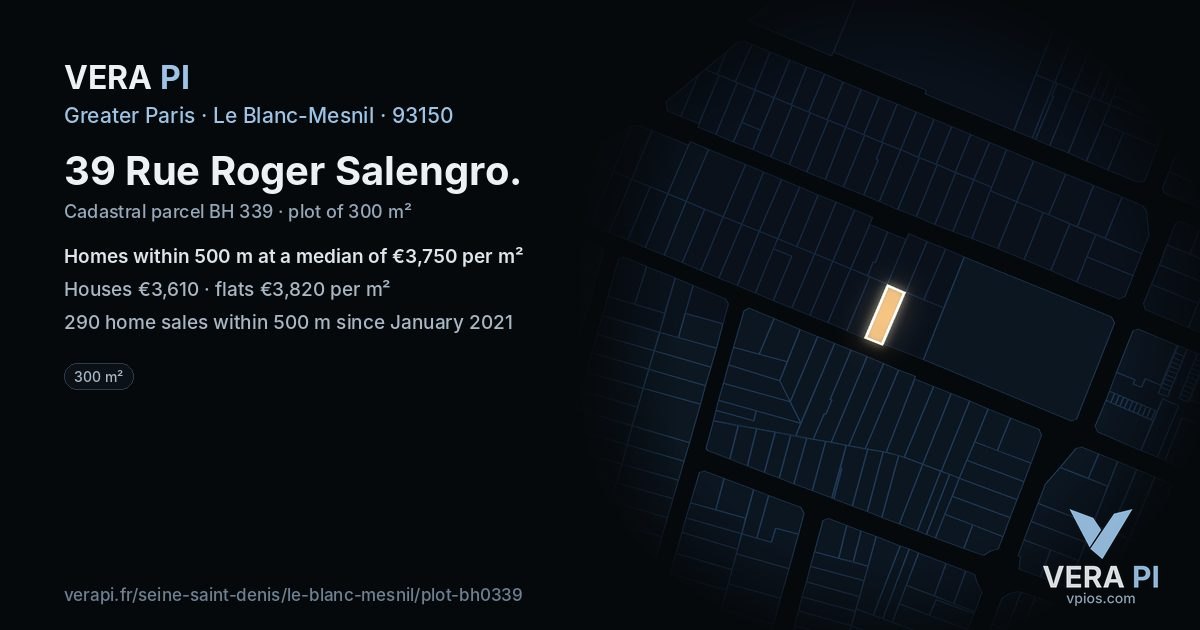 39 Rue Roger Salengro, Le Blanc-Mesnil at night – the plot lit, the parcels around coloured by the prices near them