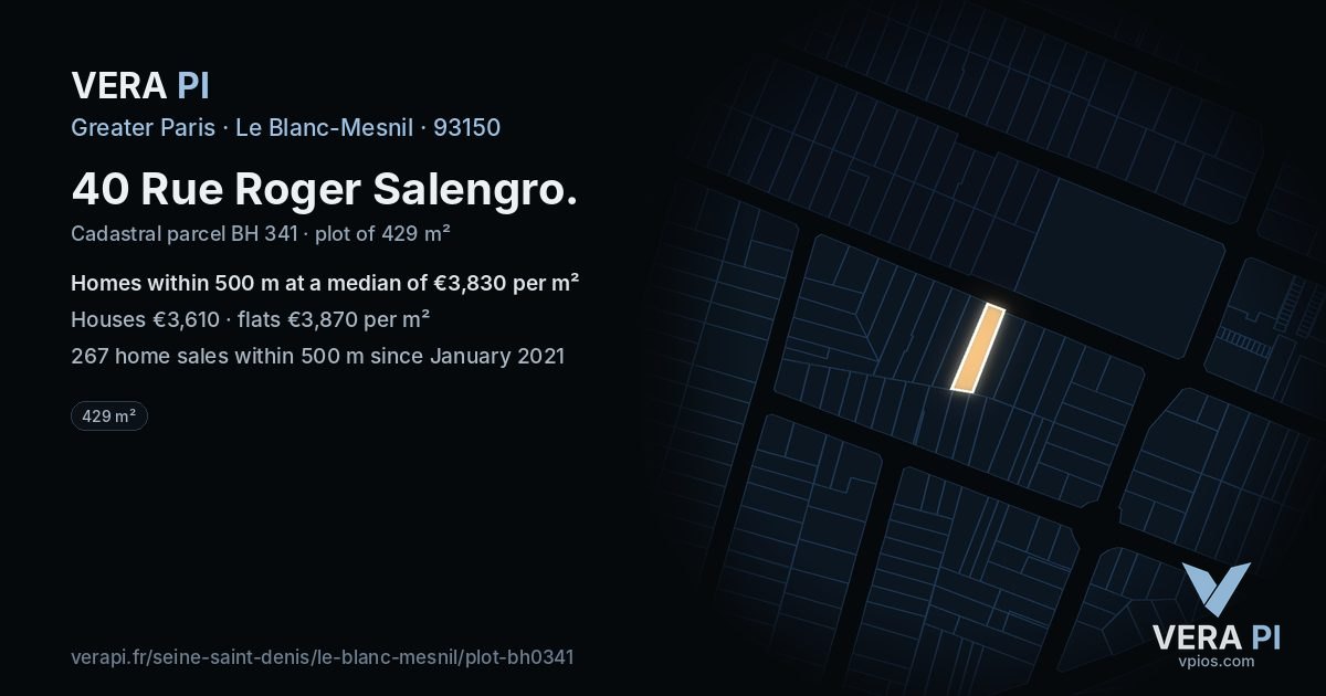 40 Rue Roger Salengro, Le Blanc-Mesnil at night – the plot lit, the parcels around coloured by the prices near them